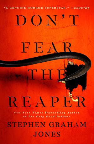 Don't Fear the Reaper by Stephen Graham Jones book cover