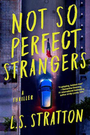 Not So Perfect Strangers by L.S. Stratton book cover