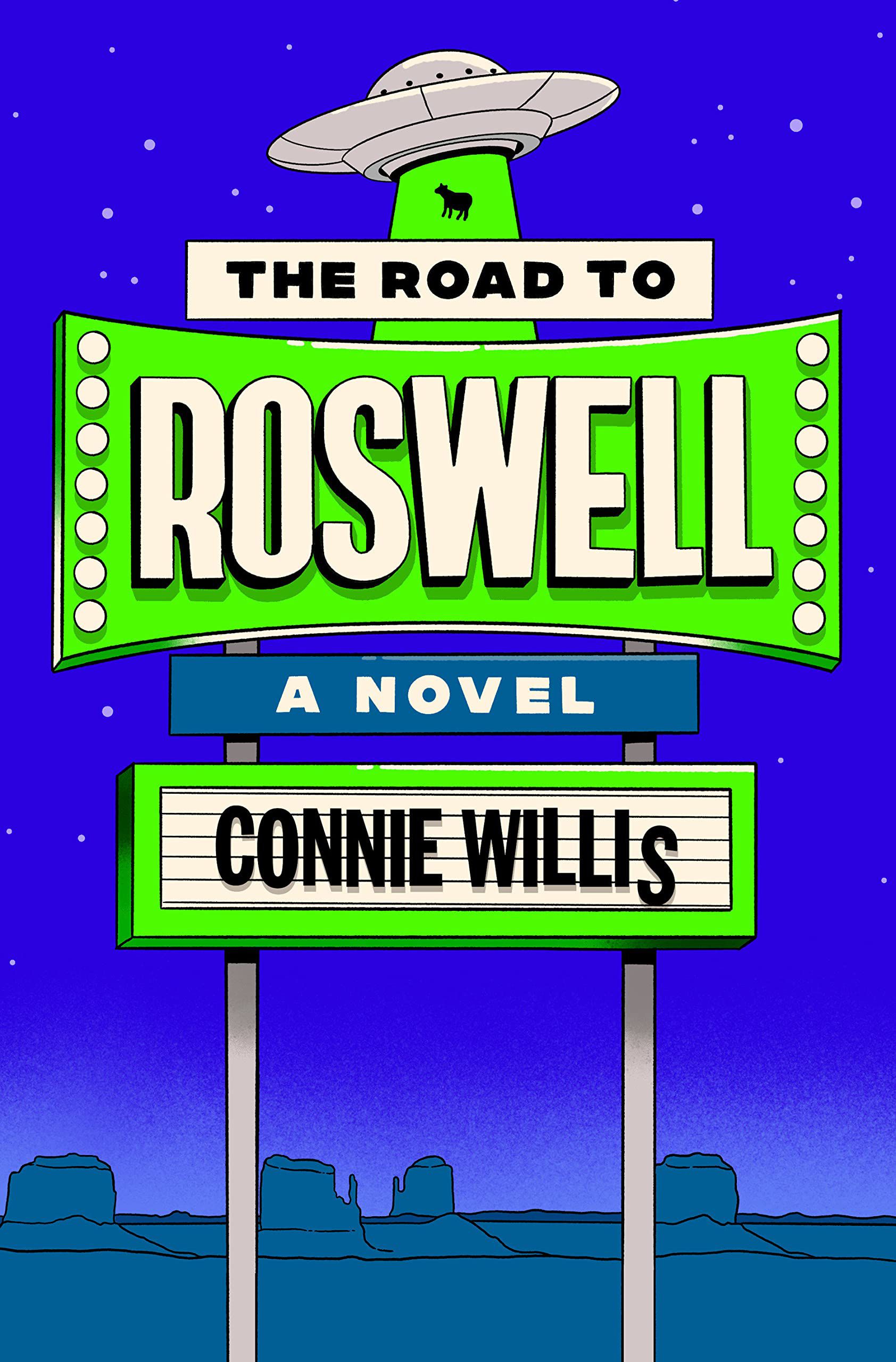 The Road to Roswell by Connie Willis - book cover